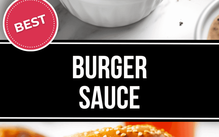 the best burger sauce recipe